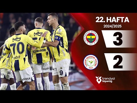 Fenerbahçe (3-2) Çaykur Rizespor | 22. Hafta - Trendyol Süper Lig 2024/2025 Sezonu