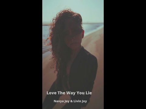 Love the way you lie - Cover by Navya Joy & Livin Joy