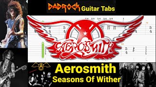 Seasons Of Wither - Aerosmith - Lead Guitar TABS Lesson (Request)