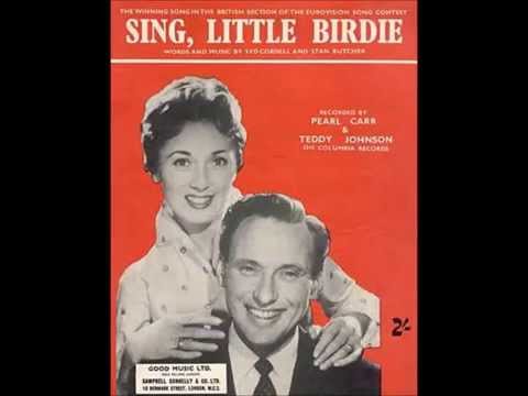 1959 Pearl Carr & Teddy Johnson - Sing, Little Birdie