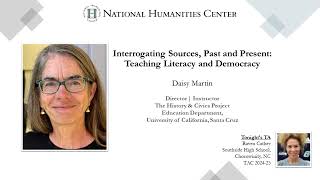 Interrogating Sources, Past and Present: Teaching Literacy and Democracy