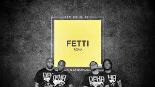 Curren$y, Freddie Gibbs &amp; The Alchemist - Fetti Album Review | DEHH