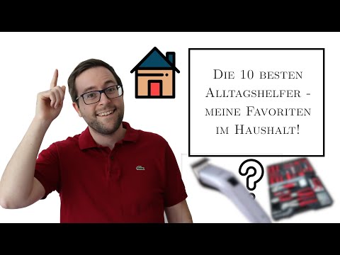 Die 10 besten Alltagshelfer - meine Favoriten im Haushalt!