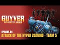 Guyver Bio Booster Armor Ep 4 Attack Of The Hyper Zoanoid Team 5 Retro Anime OTAKU