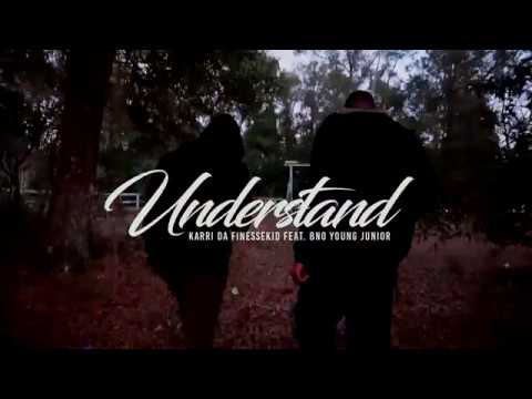 Karri Da Finesse Kid  Feat. Young Junior - Understand (Official Video) | Directed By DollazNDesignz