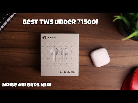 Thumbnail for Noise Air Buds Mini | Unboxing & Review | Best Earbuds under ₹1500 in India