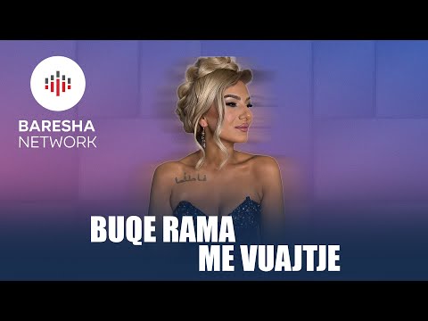 BUQE RAMA - ME VUAJTJE (Cover) #2025