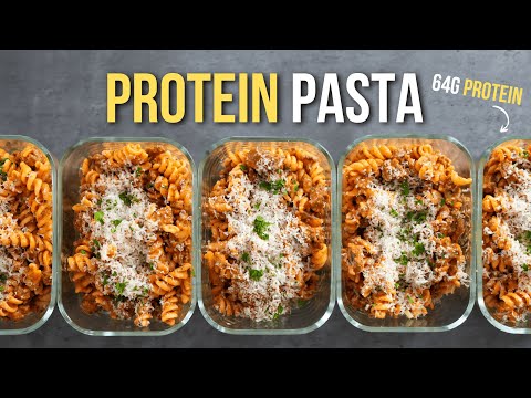64g Protein Pasta Meal Prep For The Week
