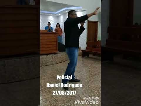 Polícial Daniel Rodrigues - Mensagem de Fé