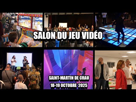 Salon du Jeu Video de Saint Martin de Crau - 18-19 Octobre 2025