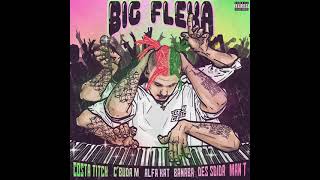 Big Flexa (feat. C’Buda M, Alfa Kat, Banaba Des, Sdida, Man T)