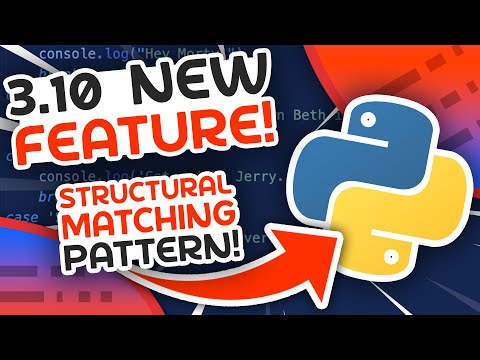 Structural Pattern Matching -  Exciting New Python Feature (3.10)