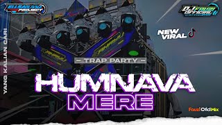 Download lagu DJ HUMNAVA MERE - VIRAL TIKTOK - TRAP PARTY HOREG - DJ FAUZI ‼️ mp3