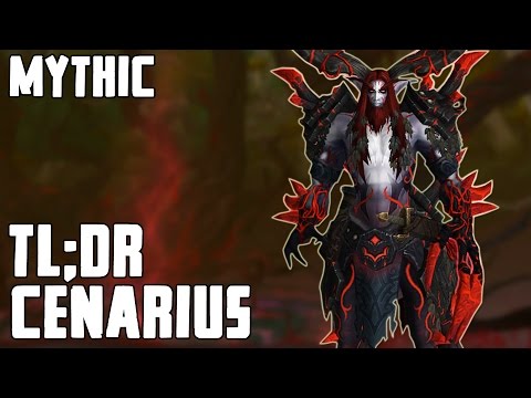 TL;DR - Cenarius (Mythic) - Walkthrough/Commentary