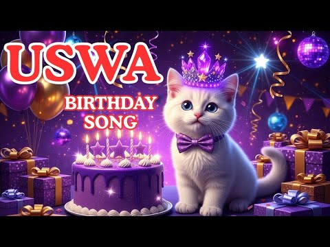USWA Birthday Song – Happy Birthday To You | #birthday #uswa