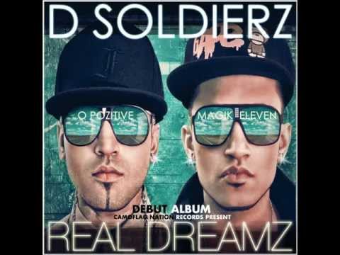 D Soldierz - D.R.E.A.M [Official Audio]