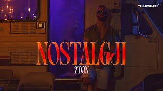 2Ton - Nostalgji