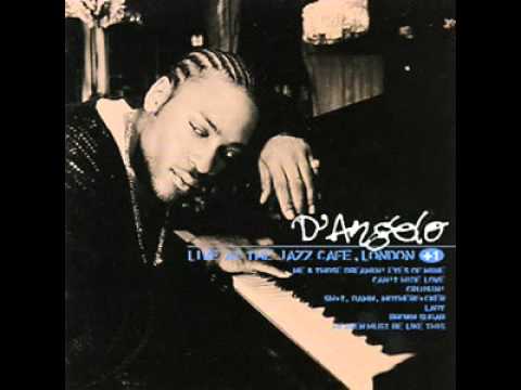 D'Angelo (live @ Jazz Cafe, London) - I'm So Glad You're Mine (Al Green cover) - Lady (intro)