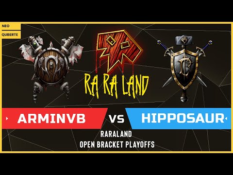 WC3 - RARALAND - Open Bracket Playoffs: [ORC] ArminVB vs Hipposaur [HU]
