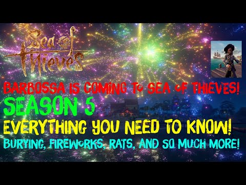 Everything You Need To Know About Sea Of Thieves Season 5 | The Shrouded Spoils Of Seasons!