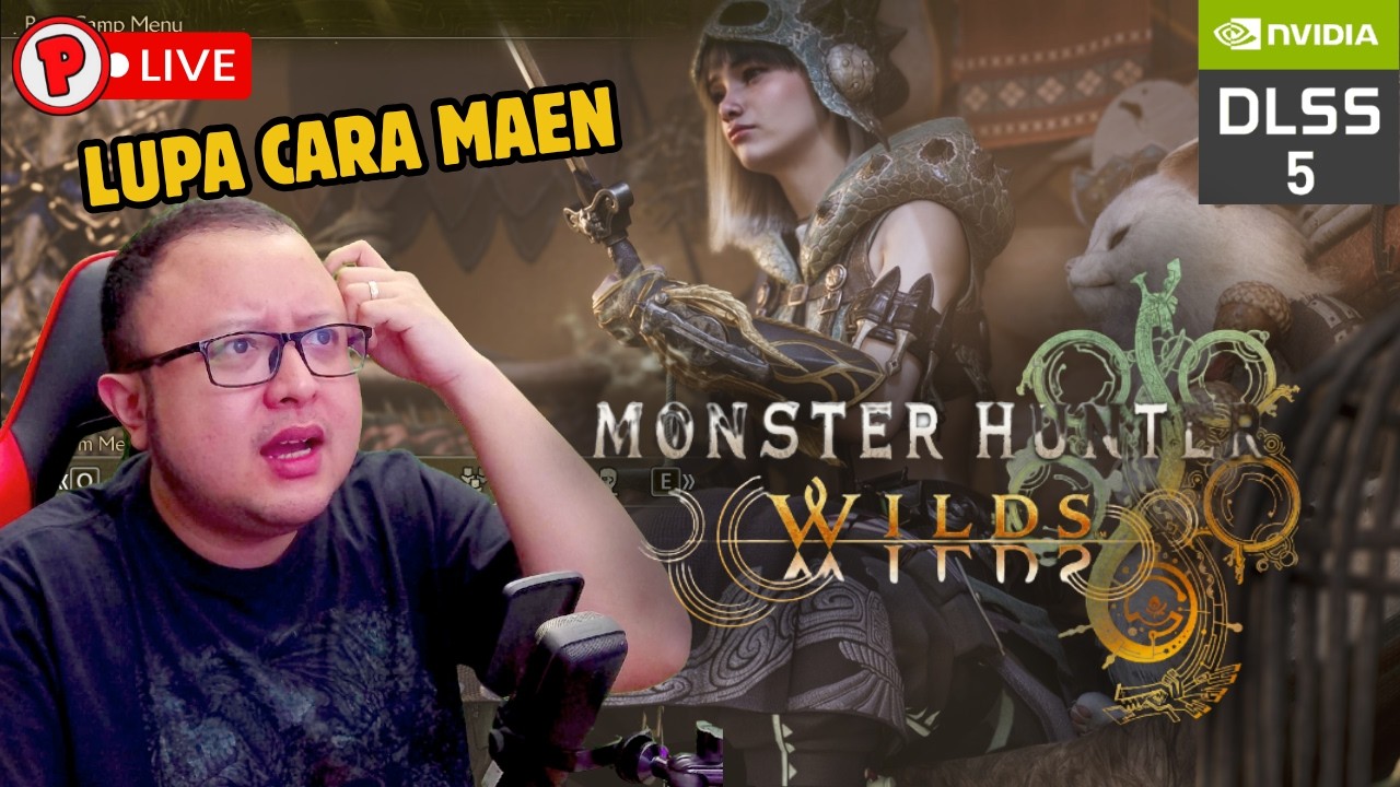 LAMA GAK MAIN MONSTER HUNTER WILDS... MASIH INGAT CARA MAIN?! | MH WILDS + DLSS 5