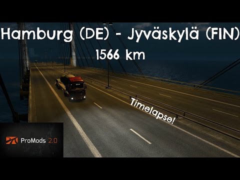 Euro Truck Simulator 2: ProMods 2.01 Hamburg (DE) - Jyväskylä (FIN) [Timelapse]
