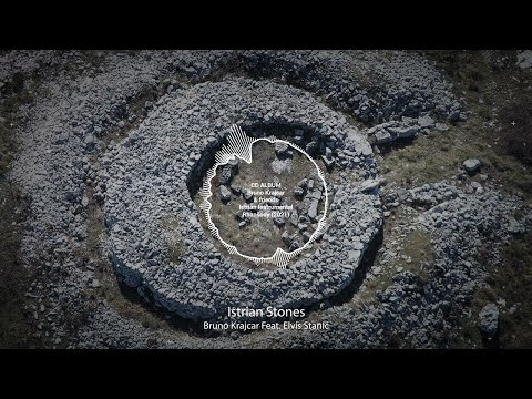 Bruno Krajcar Feat. Elvis Stanić - Istrian Stones