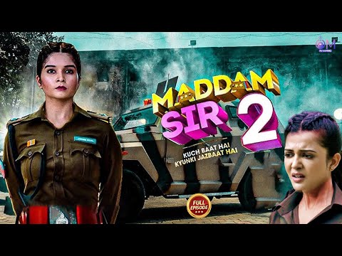 हसीना और संतोष का बुलाया आया जब देश की रक्षा करने के लिए | Maddam Sir | Comedy Drama Full Episode