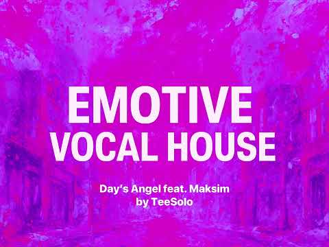Day’s Angel feat. Maksim by TeeSolo
