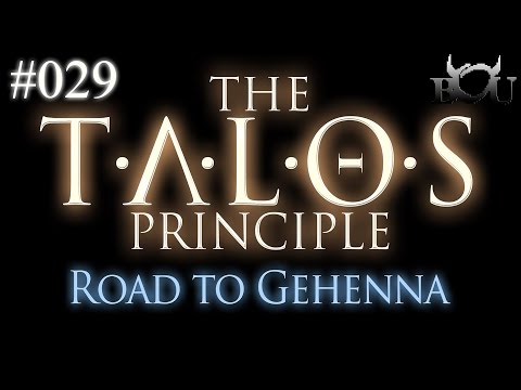 The Talos Principle - Road to Gehenna DLC #029 - Frost am Ende [Let's Play german/deutsch]