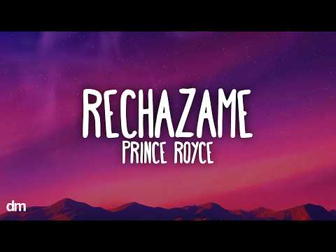 Prince Royce - Rechazame (Letra/Lyrics)
