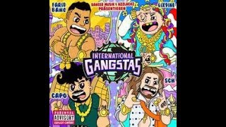 Farid Bang, Capo, 6IX9INE, SCH &quot;International Gangstas&quot; (Lyrics)