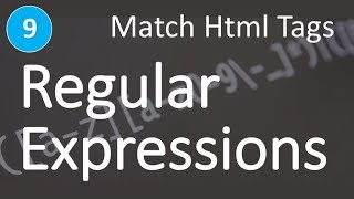 Regular Expressions (RegEx) Learn and Master | Match HTML Tags #9