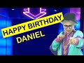 Happy Birthday DANIEL Today Is Your Birthday
