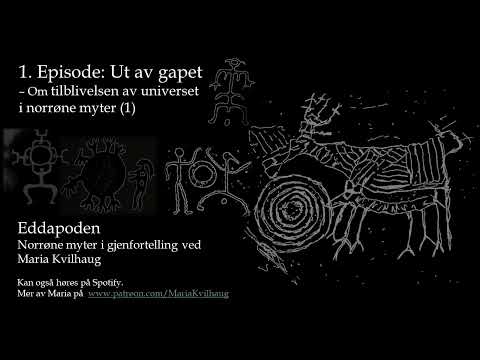 1 episode: Ut av gapet - om tilblivelsen av universet i norrøne myter