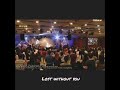 Lost without you - Victory Worship( C) Victory Pioneer