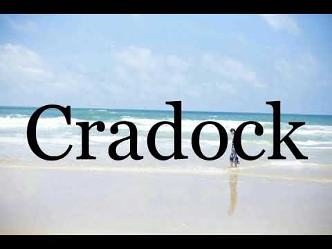 How To Pronounce Cradock🌈🌈🌈🌈🌈🌈Pronunciation Of Cradock