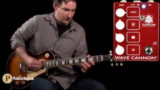 Video thumbnail for Caroline Wave Cannon by ProGuitarShopDemos