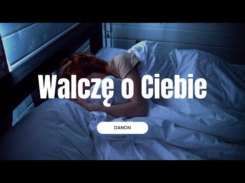 DaNON - Walczę o Ciebie
