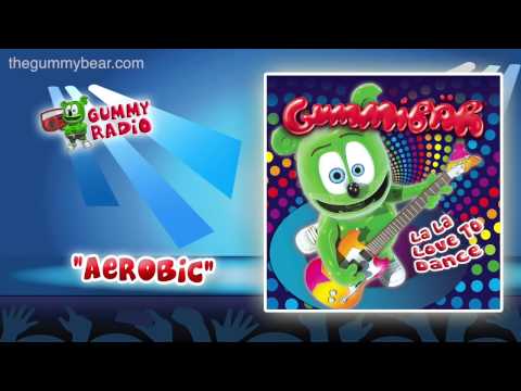 Aerobic [AUDIO TRACK] Gummibär The Gummy Bear