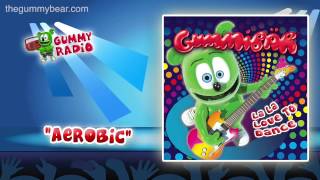 Aerobic [AUDIO TRACK] Gummibär The Gummy Bear