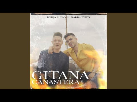 Gitana Canastera (feat. Garbancito)