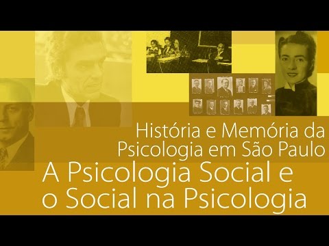 A Psicologia Social e o Social na Psicologia