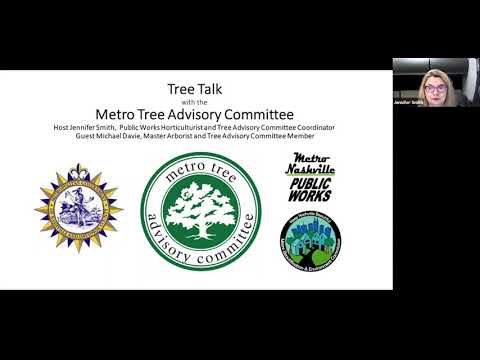 07/21/20 Tree Talk with the Metro Tree Advisory Committee