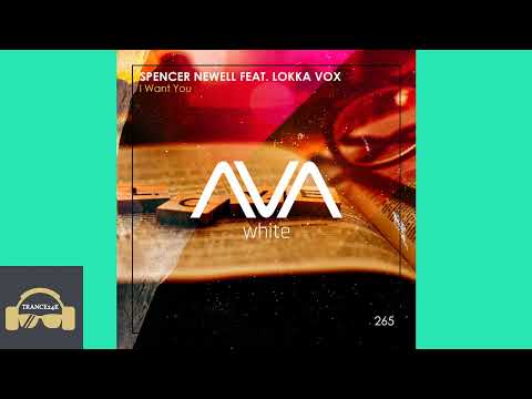 Spencer_newell_ft_lokka_vox-i_want_you_(extended_mix) - 12A - 137.99