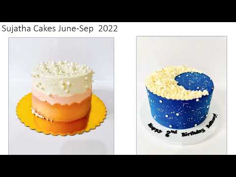 Sujatha cakes   June   Sep 2022