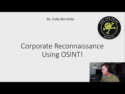 Corporate recon using OSINT @ DC9111 0x03 SAFE MODE by Cody Bernardy | DEF CON Delhi Group