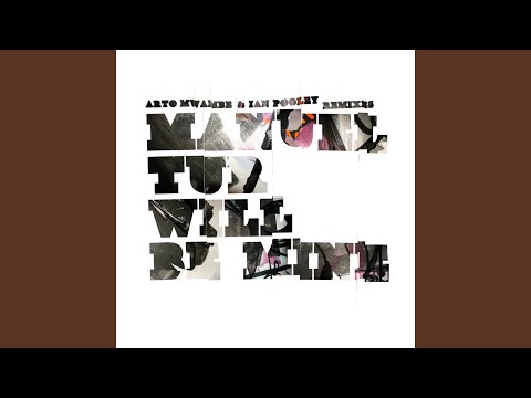 Will Be Mine (Ian Pooley Mix)