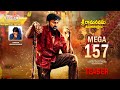 MEGA 157 Official Teaser | Chiranjeevi Movie with Harish Shankar | #Mega157Updates | DSP |