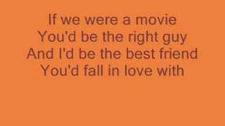 Hannah Montana If We Were A Movie (With Lyrics)